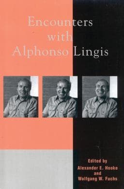 Encounters with Alphonso Lingis 9780739107010