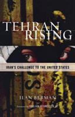 Tehran Rising 9780742549050