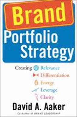 Brand Portfolio Strategy 9780743249386
