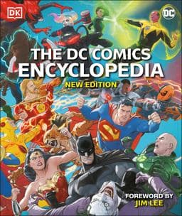 The DC Comics Encyclopedia New Edition 9780744020564
