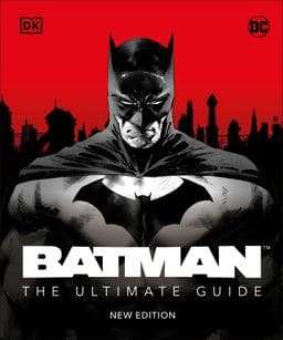 Batman the Ultimate Guide New Edition 9780744048216