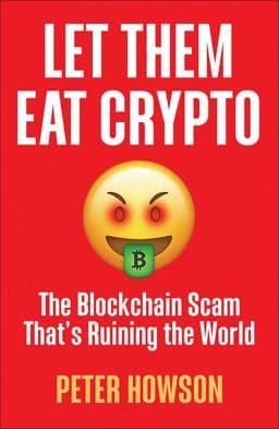 Let Them Eat Crypto 9780745348216