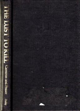 The Lust to Kill 9780745603353