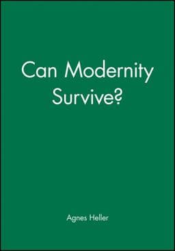 Can Modernity Survive? 9780745607986