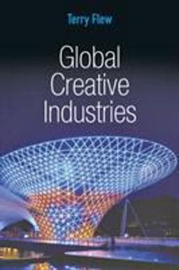 Global Creative Industries 9780745648408