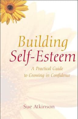 Building Self-Esteem 9780745931135