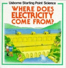 Where Does Electricity Come From? 9780746003589