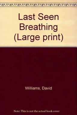 Last Seen Breathing 9780750508513