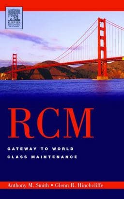 RCM--Gateway to World Class Maintenance 9780750674614