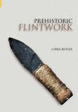 Prehistoric Flintwork 9780752433400