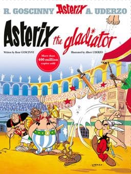 Asterix: Asterix the Gladiator 9780752866116