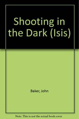 Shooting in the Dark 9780753113707