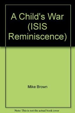 A Child's War 9780753156124