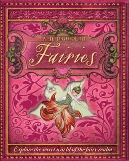 A Field Guide to Fairies 9780753419212