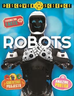 Discover Science: Robots 9780753442296
