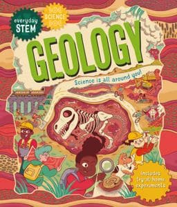 Everyday STEM Science--Geology 9780753477441