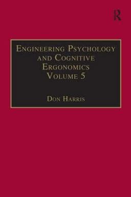 Engineering Psychology and Cognitive Ergonomics 9780754613374
