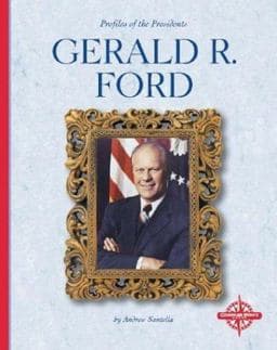 Gerald R. Ford 9780756502829