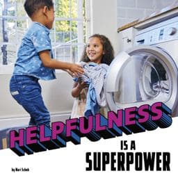 Helpfulness Is a Superpower 9780756576769