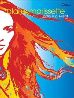Alanis Morissette -- under Rug Swept 9780757993824