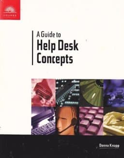 A Guide to Help Desk Concepts 9780760071502