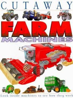 Farm Machines 9780761307914
