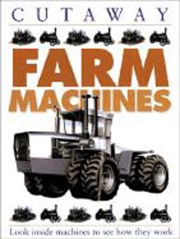 Farm Machines 9780761309062
