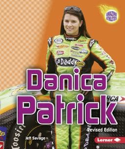 Danica Patrick, 2nd Edition 9780761357605
