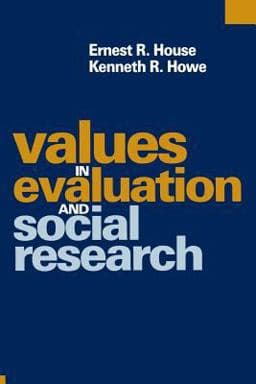 Values in Evaluation and Social Research 9780761911555