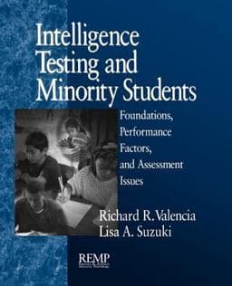 Intelligence Testing and Minority Students 9780761912316