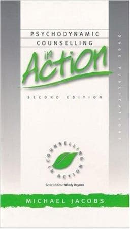 Psychodynamic Counselling in Action 9780761963011