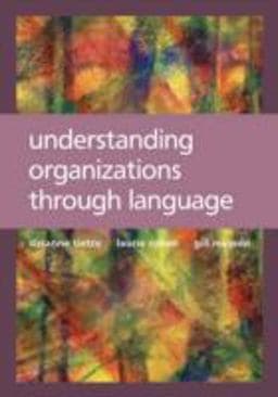 Understanding Organizations Through Language 9780761967194