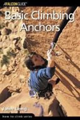 Basic Climbing Anchors 9780762724697