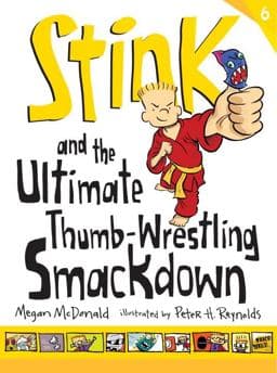 Stink: the Ultimate Thumb-Wrestling Smackdown 9780763663933