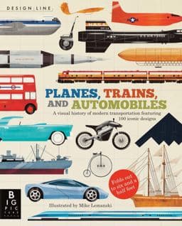 Design Line: Planes, Trains, and Automobiles 9780763671211