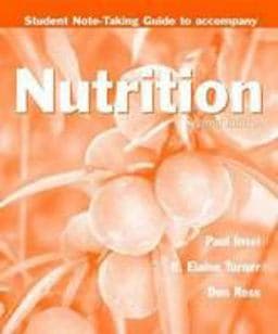 Ntg- Nutrition 2e Note Taking Guide 9780763747138