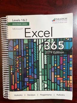 Benchmark Series: Microsoft Excel 2019 Levels 1&2 9780763887223