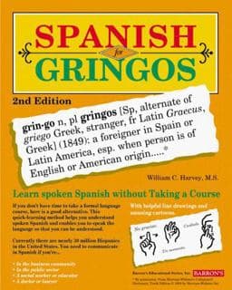 Spanish for Gringos 9780764107931