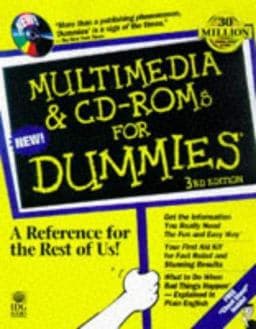 Multimedia and CD-ROMs for Dummies 9780764502354
