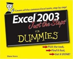 Excel 2003 Just the Steps for Dummies 9780764574887