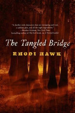 The Tangled Bridge 9780765324979