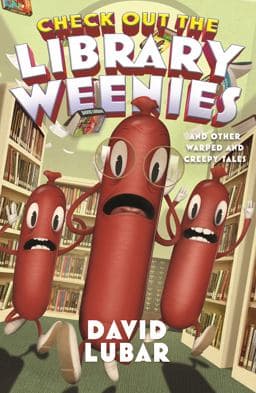 Check Out the Library Weenies 9780765397065