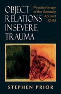 Object Relations in Severe Trauma 9780765700186