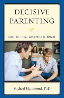 Decisive Parenting 9780765707635