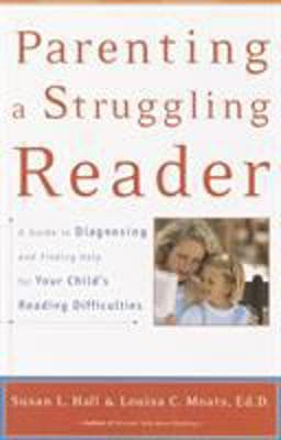 Parenting a Struggling Reader 9780767907767