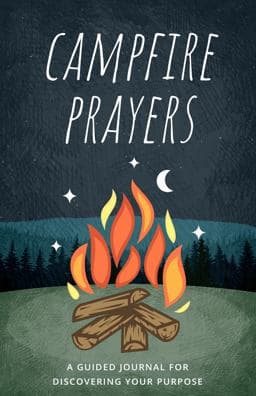 Campfire Prayers 9780768463675