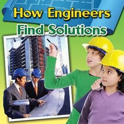 How Engineers Find Solutions 9780778701132