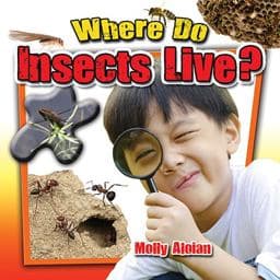 Where Do Insects Live? 9780778712800