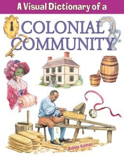 A Visual Dictionary of a Colonial Community 9780778735021