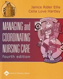 Managing and Coordinating Nursing Care 9780781741064
